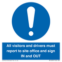 all-visitors-and-drivers-must-report-to-site-office-and-sign-in-and-out~